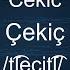 How To Pronounce Cekic Çekiç In Turkish Voxifier Com