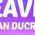 Cian Ducrot Heaven Lyrics