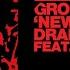 Groove Armada New Kind Of Drama Feat Slarta John Extended Mix