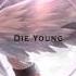 Nightcore Die Young Ke Ha