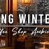 Jazz Relaxing Music Cozy Winter Coffee Shop Smooth Jazz Instrumental Music With Fireplace Sounds