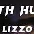 Truth Hurts Lizzo Speed Up Lyrics