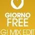 Giorno Free G Mix Edit