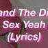 Marina And The Diamonds Sex Yeah Lyrics