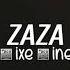 6ixe9ine ZAZA Slowed Reverb