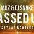 Jauz DJ Snake Gassed Up Stylar Bootleg Free Release