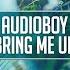 Bring Me Up Radio Edit