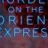 10 The Armstrong Case Murder On The Orient Express Patrick Doyle