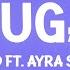 Wizkid 2 Sugar Lyrics Ft Ayra Starr