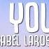 1 HOUR Isabel LaRosa I M Yours Lyrics