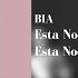 BIA Ft Ariana Grande Esta Noche Studio Version Lyrics Video