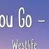 If I Let You Go Radio Edit Westlife Lyrics