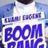 Kuami Eugene Boom Bang Bang Audio