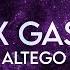 ALTEGO Yeah X Gasolina Lyrics Extended