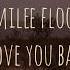 Emilee Flood I Love You Baby Lyrics