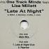 Copyright Presents One Track Minds Featuring Lisa Millett Late At Night Main Mix