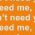 Ed Sheeran You Need Me I Don T Need You Lyrics Album Version