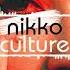 Nikko Culture Your Crazy