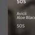 Avicii SOS Feat Aloe Blacc Audio