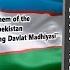 Uzbekistan National Anthem O Zbekiston Respublikasining Davlat Madhiyasi INSTRUMENTAL W Lyrics