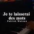 Je Te Laisserai Des Mots Patrick Watson Piano Cover