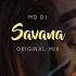 MD Dj Savana Original Mix