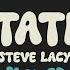 Steve Lacy Static Slowed Reverb Lyrics