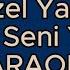 Tuğçe Kandemir Ne Güzel Yaratmış Seni Yaradan Karaoke Sözleri Çay La 1