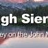 High Sierra A Journey On The John Muir Trail FULL DOCUMENTARY