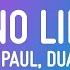 Sean Paul Dua Lipa No Lie 1 Hour Music Lyrics