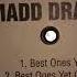 Ruggedness Madd Drama Checkin Down The Menu Remix 1995