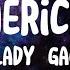 Americano Lady Gaga Lyrics