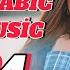 New Songs Arabic Mix 2024 Music Arabic House Mix 2024 Best Arabic Remix Music 2024