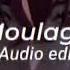 Moulaga Audio Edit Viralsong