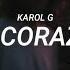 Karol G Sin Corazón LETRA