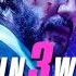 John Wick 3 Parabellum ULTIMATE RECAP