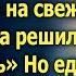 Дорогая неси свою наследную шкатулку маме нужно на свежий воздух она решила дачу купить