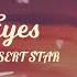 Ocean Eyes Jay Cosmic Ft DESERT STAR Lyrics