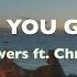 WILDFLOWERS FEAT CHRISTINE SMIT IF YOU GO LYRICS