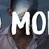 DJ Snake No More Lyrics Ft ZHU