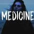 James Arthur Medicine Lyrics