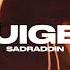 Sadraddin Uige Lyrics