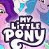 My Little Pony Tell Your Tale Official Soundtrack Vol 4