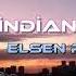 Elsen Pro Indian Mashup