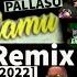 PALLASO Feat EDDI DEE Malamu Ekaitz Remix 2022