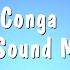 Conga Miami Sound Machine Karaoke Version