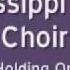 Mississippi Mass Choir Holding On And I Wont Let Go My Faith