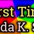 Love Me Like The First Time Lyrics Video Brenda K Starr