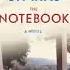 The Notebook Full Audiobook By Nicolas Sparks