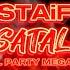 STAiF Ohh SATALANA Oriental Party Megamix 2k24